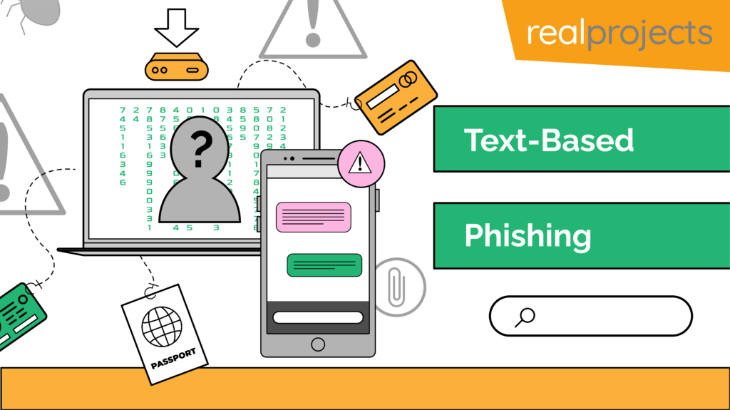 Text Based Phishing for the elearning course from Real Projects