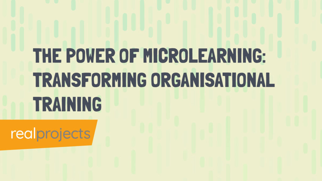 The Power of Microlearning Transforming Organisational Training