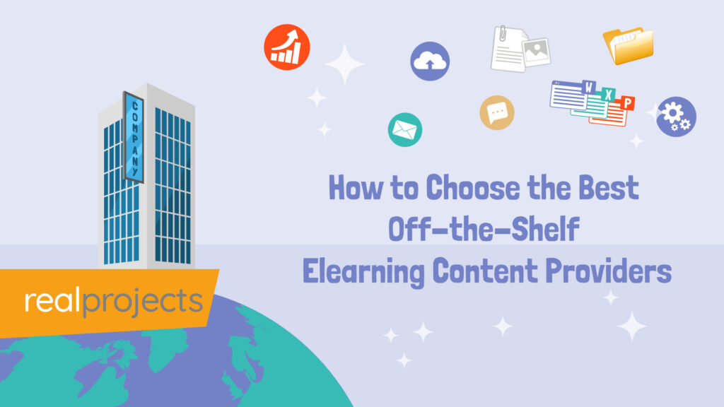 How to Choose the Best Off-the-Shelf Elearning Content Providers