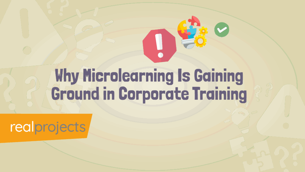 Why Microlearning Is Gaining Ground in Corporate Training