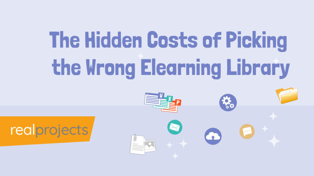 The Hidden Costs of Picking the Wrong Elearning Library