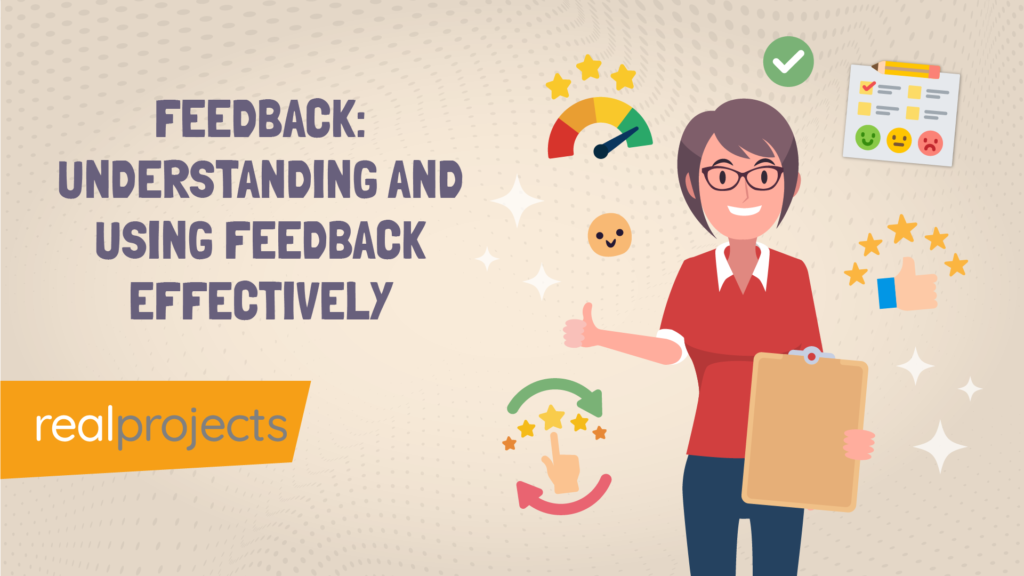 feedback: understanding and using feedback effectively - e learning