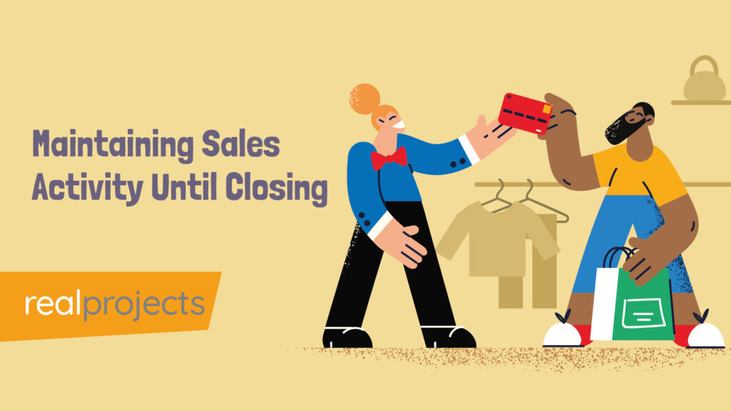 maintaining sales acitvity until closing - e learning