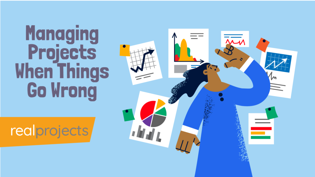 managing projects when things go wrong - e learning