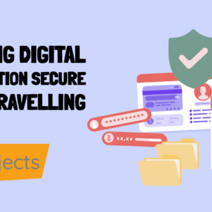 keeping digital information secure when travelling -e learning