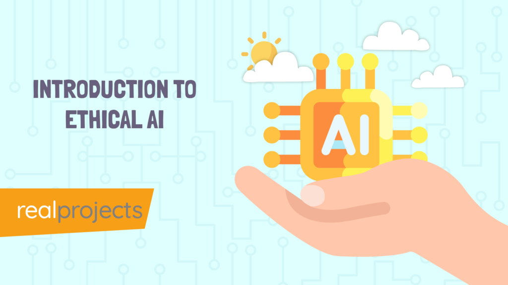 introduction to ethical ai - e learning