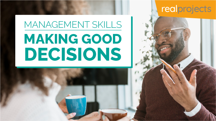 management skills - making good decisions - e learning