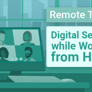 remote teams: digital security while working from home - e learning