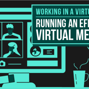 running an effective virtual meeting