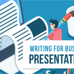 writing for business - presentations